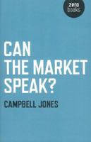 Can the Market Speak? 1846945372 Book Cover