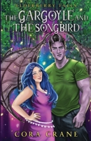 The Gargoyle and the Songbird (Elderberry Falls) B0F41GXKBB Book Cover