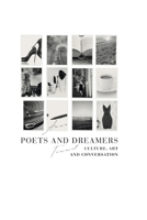 Poets and Dreamers : Culture, Art, and Conversation 1967312923 Book Cover