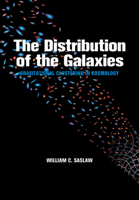 The Distribution of the Galaxies: Gravitational Clustering in Cosmology 0521050928 Book Cover