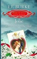 Jolie: A Valentine's Day Bride 0998538213 Book Cover