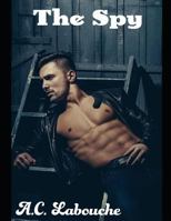 La Spia: Ostaggi del desiderio: Trio Bisessuale B09HG4KHNR Book Cover