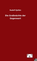 Die Gro�m�chte der Gegenwart 3734005310 Book Cover