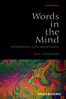Words in the Mind: An Introduction to the Mental Lexicon 0631144420 Book Cover