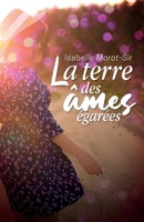 La terre des âmes égarées (French Edition) 2959389026 Book Cover