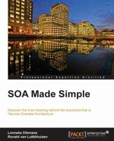 SOA Made Simple 1849684162 Book Cover