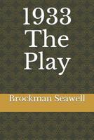 1933 The Play 107415536X Book Cover