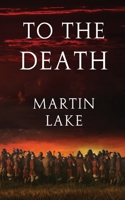 To the Death B08H566H1K Book Cover
