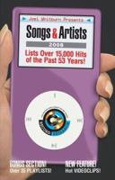 Joel Whitburn Presents Songs and Artists 2008: The Essential Music Guide for Your iPod and Other Portable Music Players (Joel Whitburn Presents Songs & Artists: The Essential Music Guide Fo) 0898201640 Book Cover