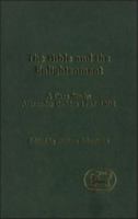The Bible and the Enlightenment: A Case Study: Alexander Geddes 1737-1802 0826466540 Book Cover
