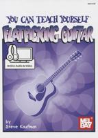 You Can Teach Yourself Flatpicking Guitar (You Can Teach Yourself) (You Can Teach Yourself) 0786650591 Book Cover