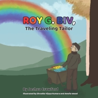 Roy G. Biv, the Traveling Tailor 3982859808 Book Cover