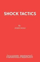 Shock Tactics 0573113912 Book Cover