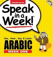 Speak in a Week: Arabic: Week One [With CD] 1591258219 Book Cover