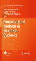 Computational Methods in Stochastic Dynamics 9048199867 Book Cover
