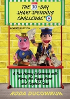 The 30-Day Smart Spending Challenge 1035819651 Book Cover