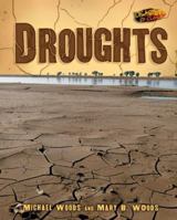 Droughts (Disasters Up Close) 0822565765 Book Cover