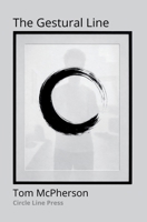 The Gestural Line 1919305297 Book Cover