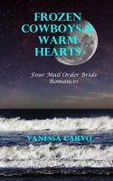 Frozen Cowboys & Warm Hearts 1530450500 Book Cover