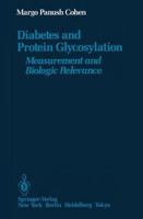 Diabetes and Protein Glycosylation: Measurement and Biologic Relevance 0387962972 Book Cover