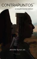Contrapuntos IV: An Experimental Edition 0998253901 Book Cover