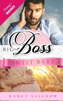 Big Boss, Sweet Baby B08YF11YYR Book Cover