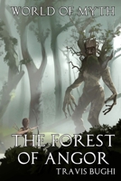 The Forest of Angor 1482332590 Book Cover