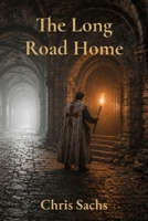The Long Road Home B0H8FX9T8C Book Cover
