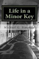 Life in a Minor Key 1501021508 Book Cover