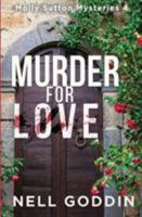 Murder for Love 1949841049 Book Cover