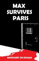 Max Survives Paris 1784620467 Book Cover