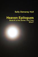 Heaven Epilogues 1257907069 Book Cover
