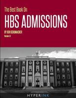 The Best Book on Hbs Admissions 1466222123 Book Cover