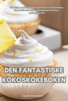 Den Fantastiske Kokoskokeboken 1835319491 Book Cover