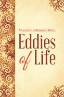 Eddies of Life 1482833182 Book Cover