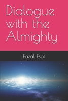Dialogue with the Almighty B0F2TNQQZT Book Cover