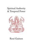 Spiritual Authority and Temporal Power 0900588462 Book Cover