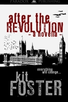 After The Revolution 1447674103 Book Cover