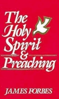 The Holy Spirit and Preaching 0687173094 Book Cover