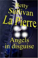 ANGELS IN DISGUISE (#8 of the 'Hawkman Series') 1419633171 Book Cover