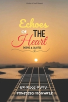 Echoes Of The Heart: Wisdom in small moments 1037058062 Book Cover