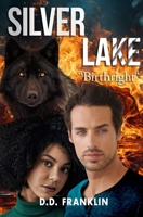 Silver Lake: Birthright B0GWQ8X7J4 Book Cover