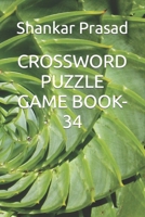 Crossword Puzzle Game Book-34 B0BCS7NHCR Book Cover