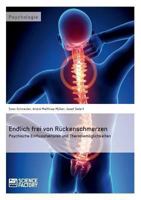 Endlich frei von Rückenschmerzen: Psychische Einflussfaktoren und Therapiemöglichkeiten 3956870999 Book Cover