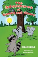 The Adventures of Sammy and Vinney 1468568833 Book Cover