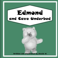 Edmond and Cave Underbed B0F5ZGCPXQ Book Cover