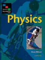 Science Foundations: Physics 0521556627 Book Cover