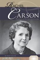 Rachel Carson: Pioneer of Environmentalism 1616135115 Book Cover
