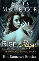 Rise from Abyss: Fallen Angel's Mission 1627618759 Book Cover