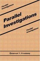Parallel Investigations 0595333990 Book Cover
